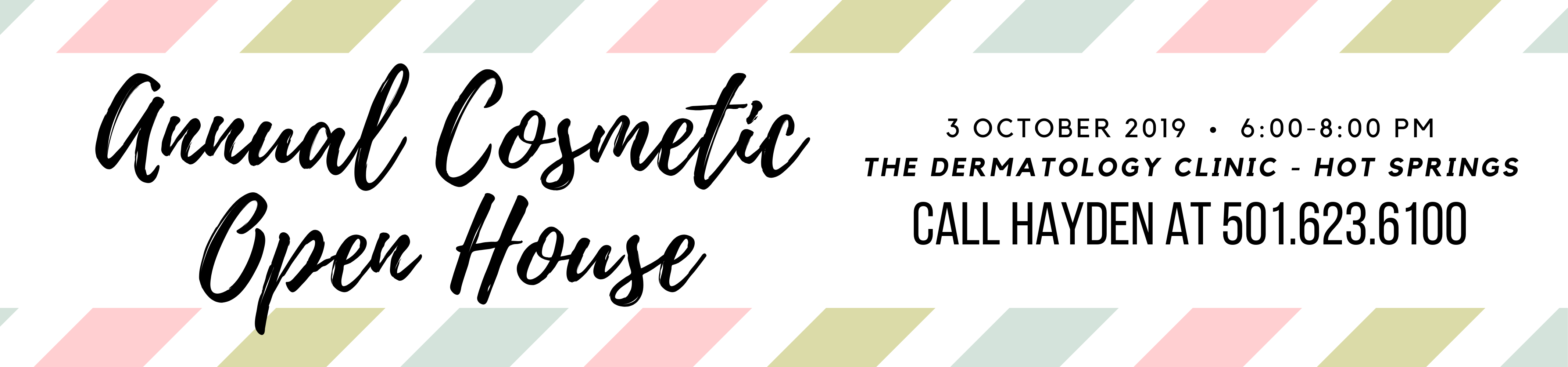 3 October 2019 • 6_00 8_00 pm THE DERMATOLOGY CLINIC HOT SPRINGS2